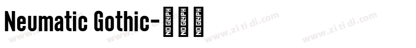 Neumatic Gothic字体转换 Neumatic Gothic字体转换